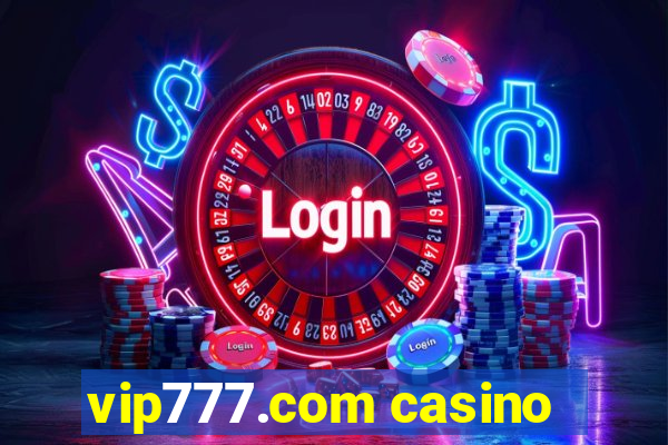 vip777.com casino